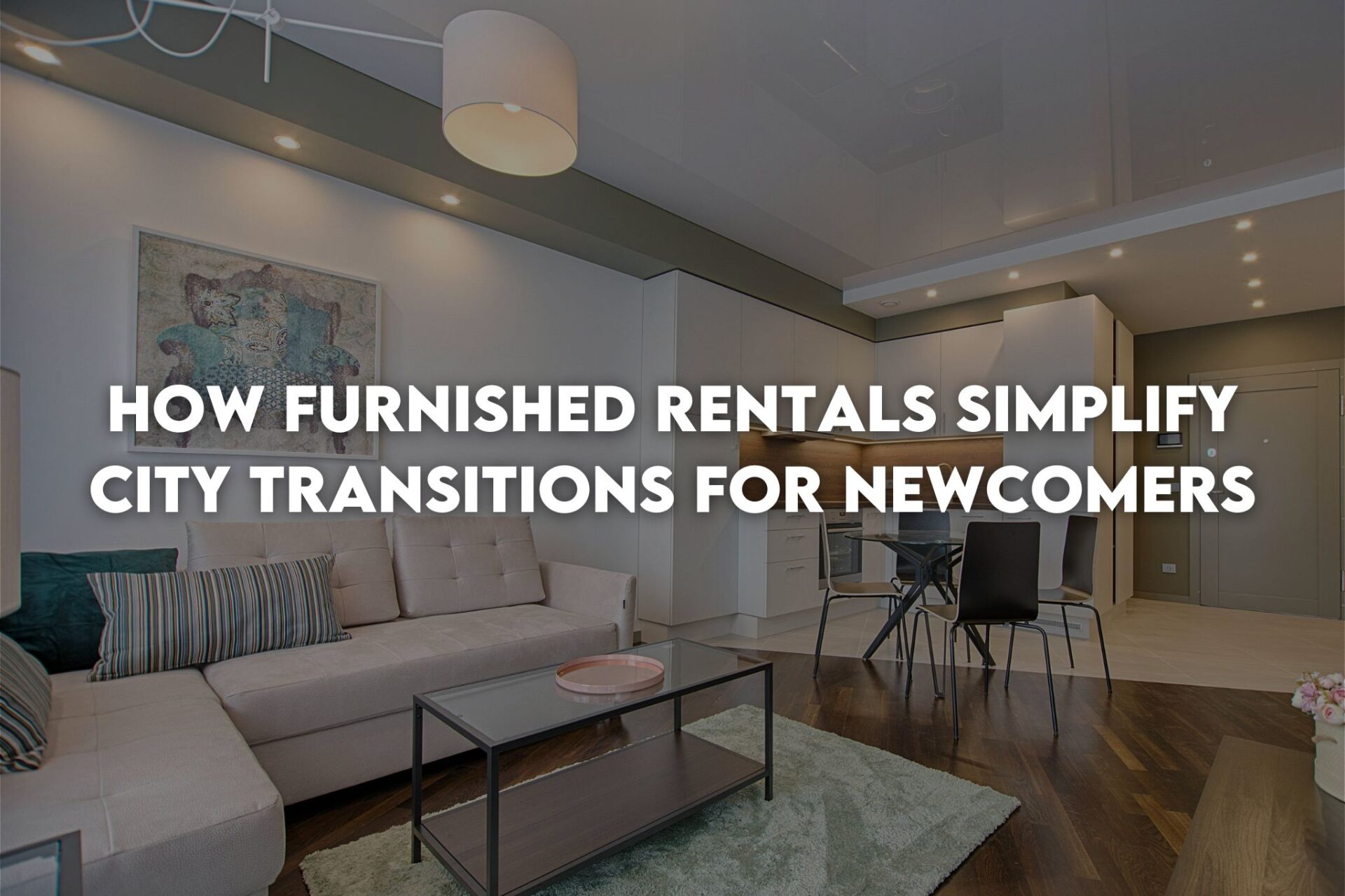 Furnished rental